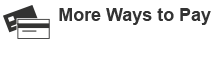 More Ways to Pay